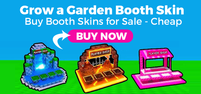 Grow A Garden Booth Skin