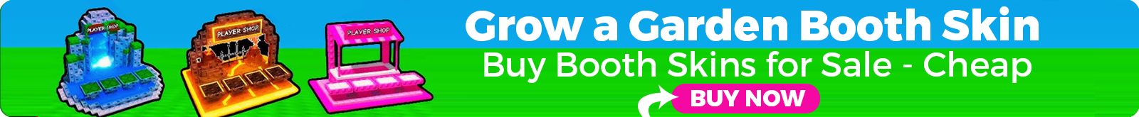 Grow A Garden Booth Skin